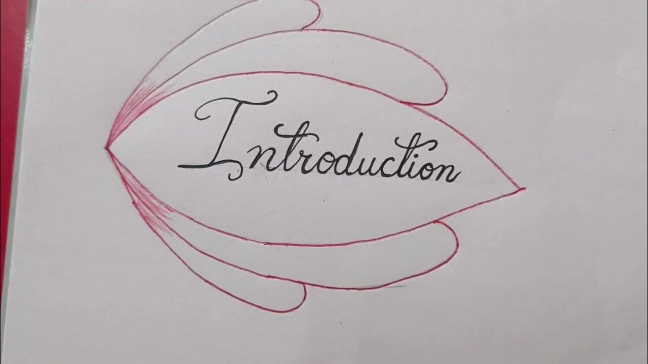 How to write Introduction in style|| Cursive writing|| Write in style ...