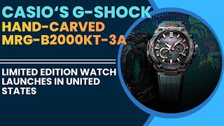 Casio G-Shock MRG-B2000KT-3A Limited Edition — Hand-Carved Samurai