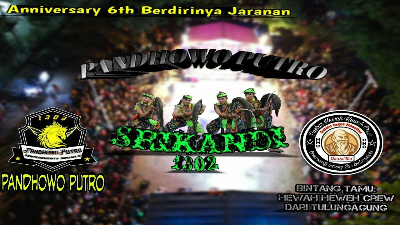 •Ultah Anniversary 6th "PANDHOWO PUTRO" FEAT HHC TULUNGAGUNG | SRIKANDI PDWP | 21 sep 2019•