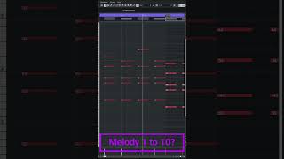 1to10?#melodichouse #electronicmusic #flstudio #melody #edm #music #musicproducer #remix #dancemusic
