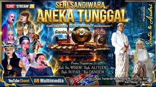 🔴LIVE [ SIANG ] SANDIWARA ANEKA TUNGGAL || PERNIKAHAN SINTA & ANDRI _ DESA TAMBI LOR