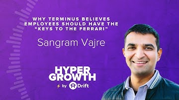 Sangram Vajre | Why Employees Should Have The "Keys To The Ferrari" | Hypergrowth 2017