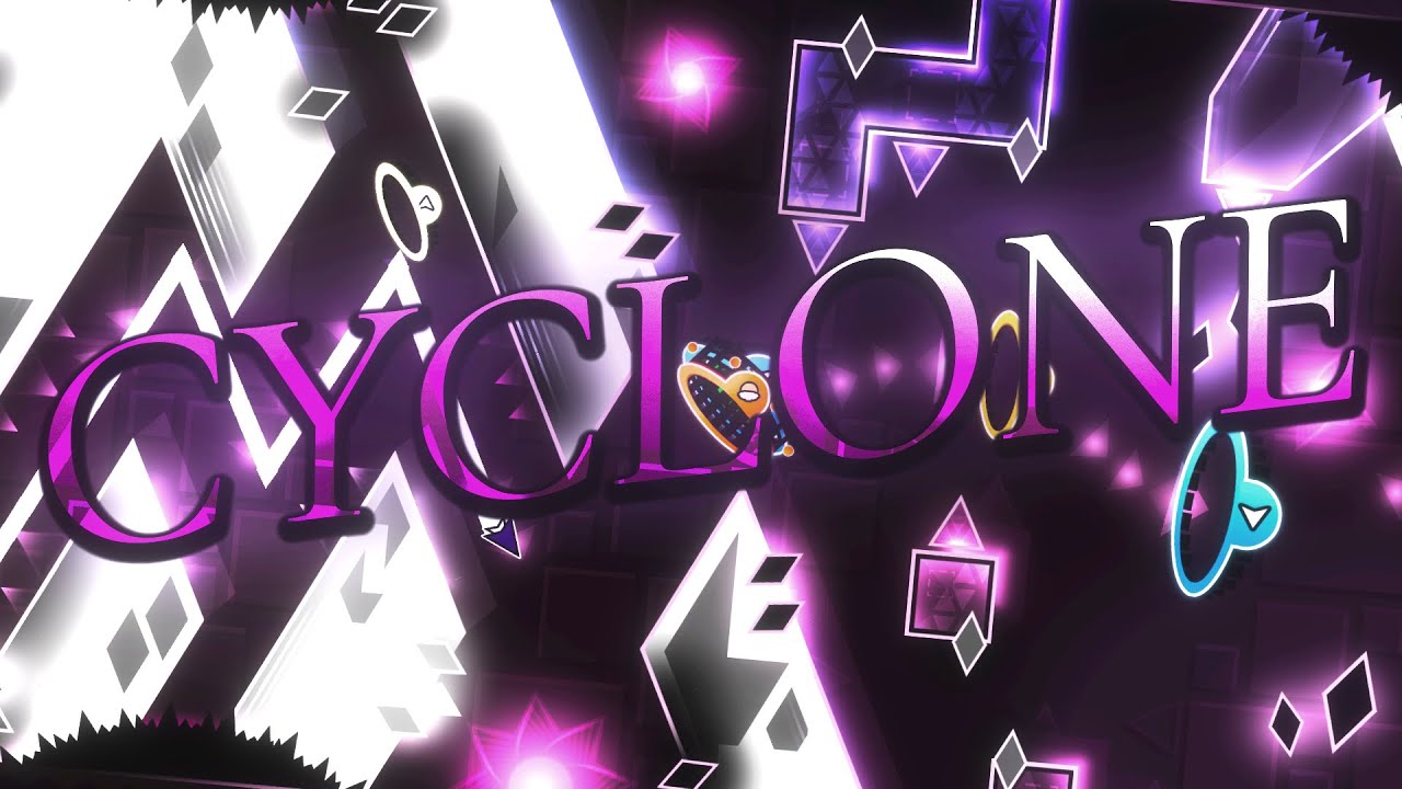 Cyclone 100% [EXTREME DEMON] | Geometry dash - YouTube
