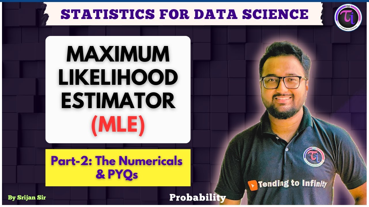 Maximum Likelihood Estimator | MLE | Part 2 | Numerical | PYQs | Probability