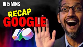 Google I/O 2025: 13 Updates You NEED to Know(Under 5 Mins)
