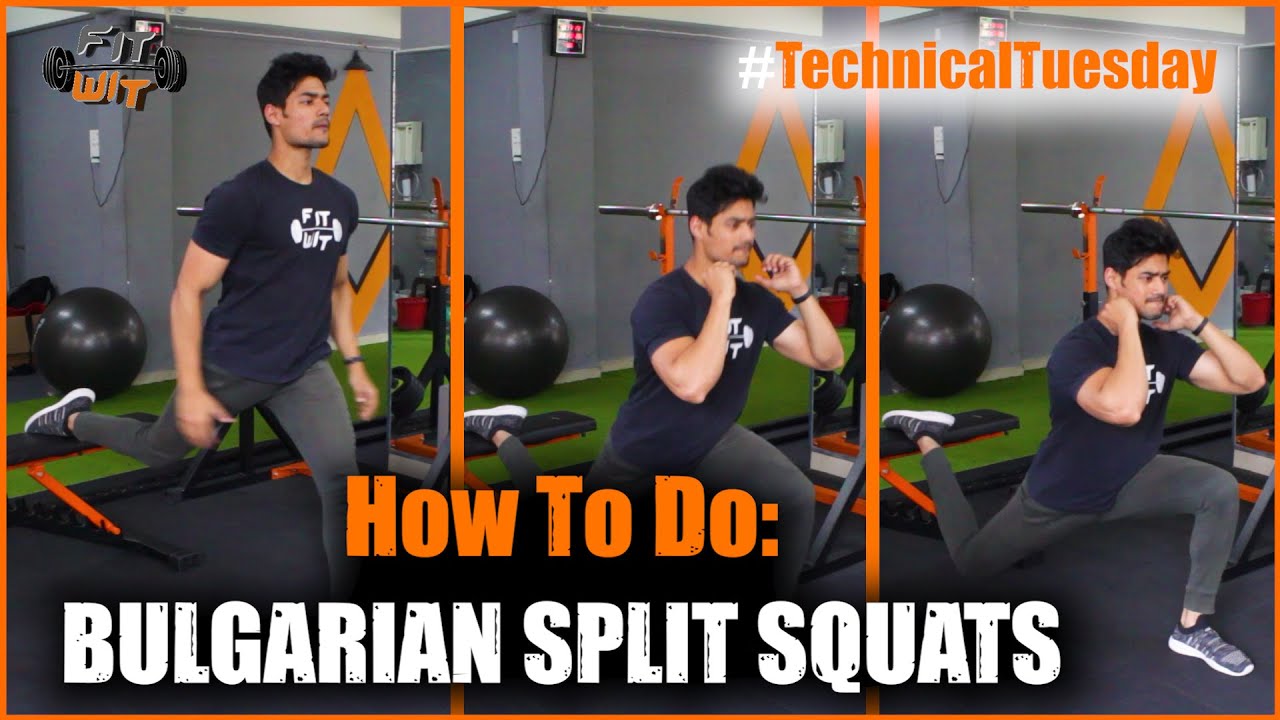 How To Do BULGARIAN SPLIT SQUATS | Exercise Tutorial | Squats | Legs ...