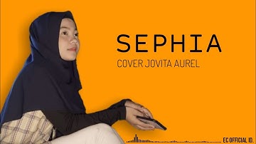 Sephia - Sheila On 7 ( Cover Jovita Aurel Reggae Version ) Lirik