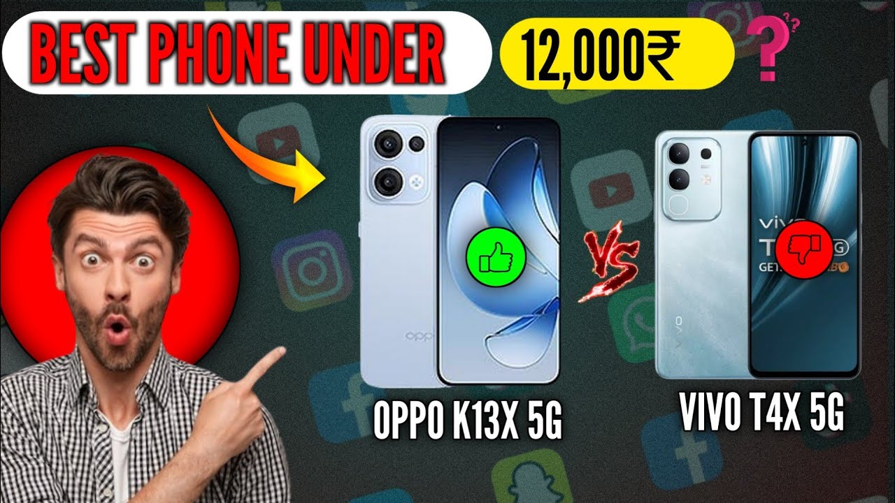 Oppo K13x 5G vs Vivo T4x 5G | Best Phone Under 12000 - Kon Hain BEST ❓
