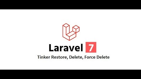 Laravel 7 Ep-21 (Tinker Restore, Delete and Force Delete in Laravel in Urdu/Hindi)