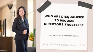 Who are disqualified to become directors or trustees? (Section 26, Revised Corporation Code)