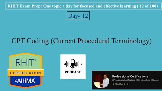 RHIT Exam Prep 012 | CPT Coding | 👩🏻‍💻