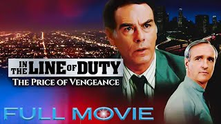They Killed a Cop. He Won’t Stop Until They Pay ! | In the Line of Duty: The Price of Vengeance