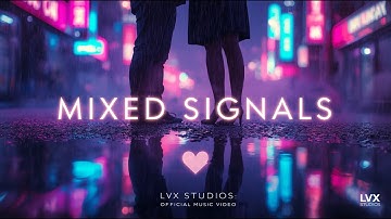 Mixed Signals | Official Music Video | Dream Pop x R&B | Lumavox Studios (LVX)