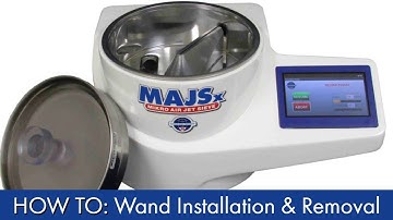 HOW TO: Mikro Air Jet Sieve® MAJSx Wand Installation and Removal