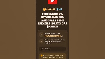 Regulators Vs Bitcoin: How New Laws Spark Price Frenzies | MemeFi Video Code