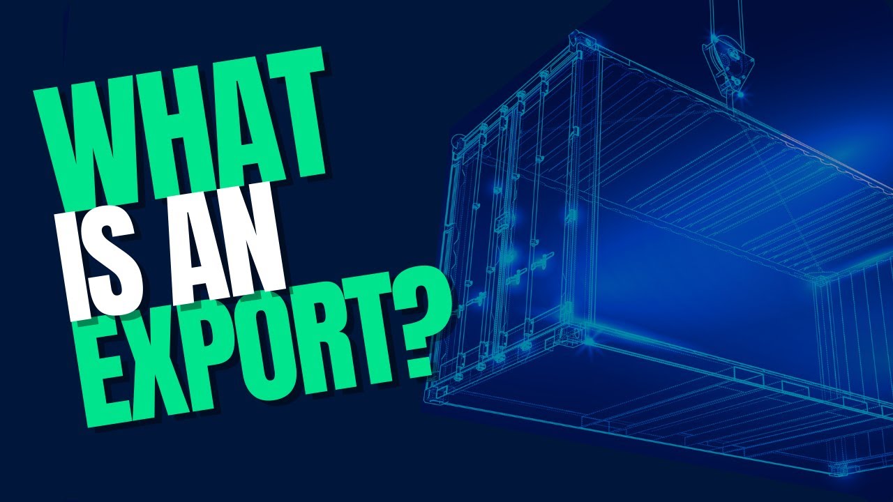 What Is an Export? YouTube