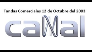 C N Tandas Comerciales 12 De Octubre Del 2003