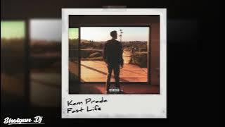 Kam Prada - Fast Life