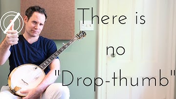 Banjo Blitz Episode 16: The Drop Thumb Illusion