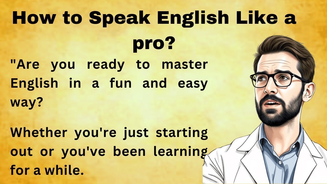 How to Speak English Like a pro || Improve Your English || Bookish ...