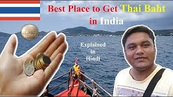 Thailand Currency : Exchanging Money for Thai Baht : Thai Baht in India : In Hindi 2018