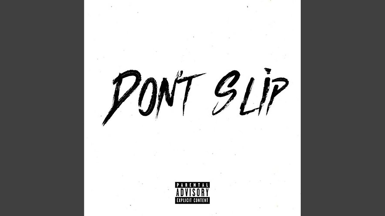 Don't Slip
