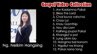 Ng. Neikim Hangsing I Gospel Video Collections-0ne