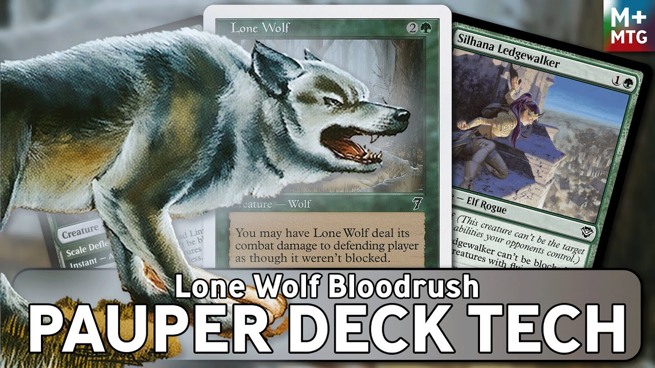 Lone Wolf BloodrushPauper Deck Proposal