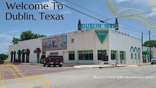 Welcome To Dublin, Texas