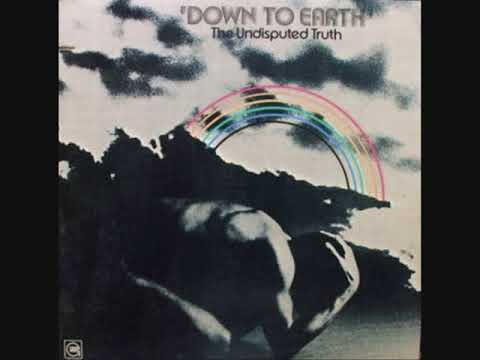 The Undisputed Truth (Usa, 1974) - Down To Earth (Full Album)