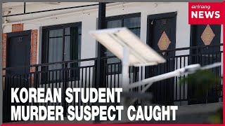 Main suspect who murdered S. Korean college student arrested in Phnom Penh