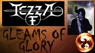 TEZZA F. - GLEAMS OF GLORY