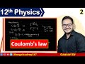 Coulomb's Law | Coulomb law in vector Form | Electric Charge and Field Class 12 | #omegaacademy247
