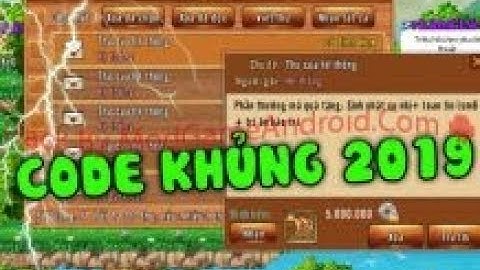 Làng lá phiêu lưu ký - Hướng dẫn anh em lấy code thiếu nhi 1/6