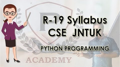 Python Programming | R 19 Syllabus for CSE  JNTUK | Purushotam Academy