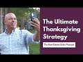 The Ultimate Real Estate Relationship Strategy (Thanksgiving)