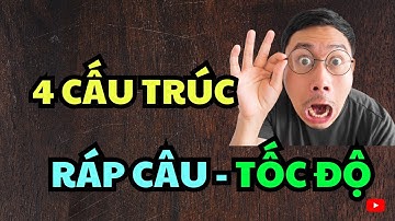 4 Cấu trúc tiếng Anh phải học thuộc lòng giúp bạn giao tiếp tiếng Anh lưu loát