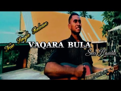 Vaqara Bula Official Music Audio  Seci Navilai
