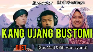 sholawat Kang Ujang Bustomi Duet gus Mailu0026siti Hanriyanti