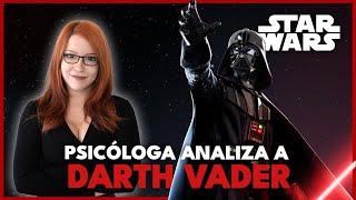 STAR WARS: ANÁLISIS PSICOLÓGICO de DARTH VADER