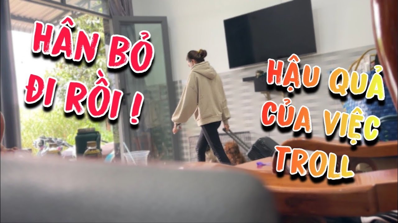 TNB - Nhã Nổi Nóng Đuổi Hân Ra Khỏi Nhà Vì Màn Troll Hôm Trước Của Team