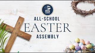 2026 Easter Assembly