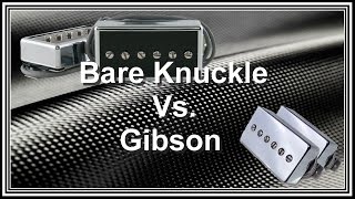 Pickup : Bare Knuckle Vs. Gibson P-94