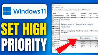 How to Set High Priority for Any App in Windows 11 (2026 Easy Method)