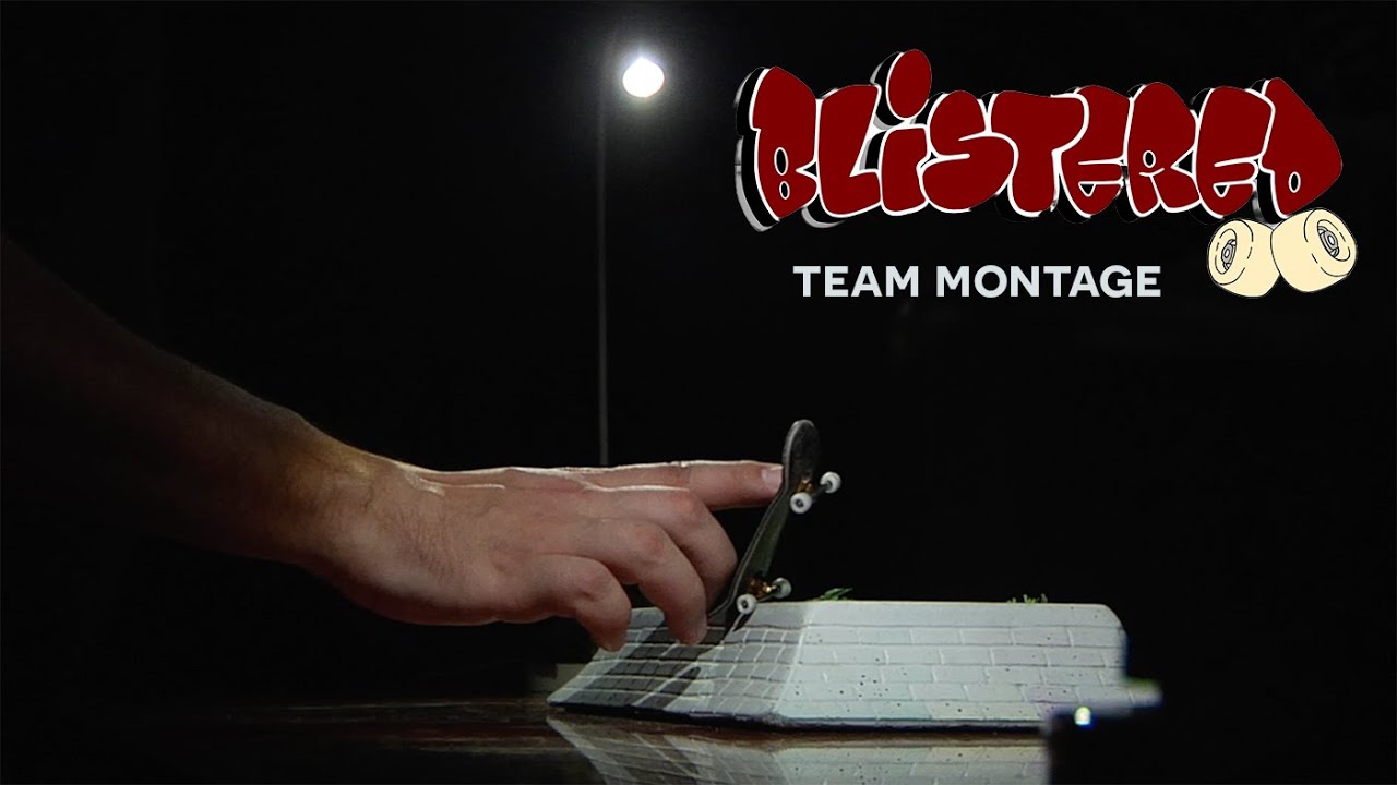 Blistered Fingers Team Montage 2025