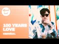 100 Years Love NamDuc Official Beat 100 Years Love NamDuc Official Beat
