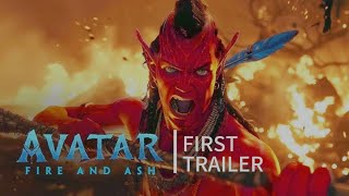 Avatar 3 (2025) : FIRE AND ASH | James Cameron | First Trailer
