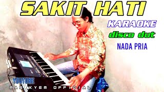 sakit hati karaoke disco orgen tunggal