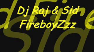 Dj Raj & Sid FireBoyZzz Panga Vs 922 Rmix 2012