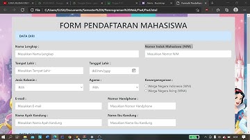 Tutorial Membuat Form Formulir Pendaftaran Mahasiswa | HTML